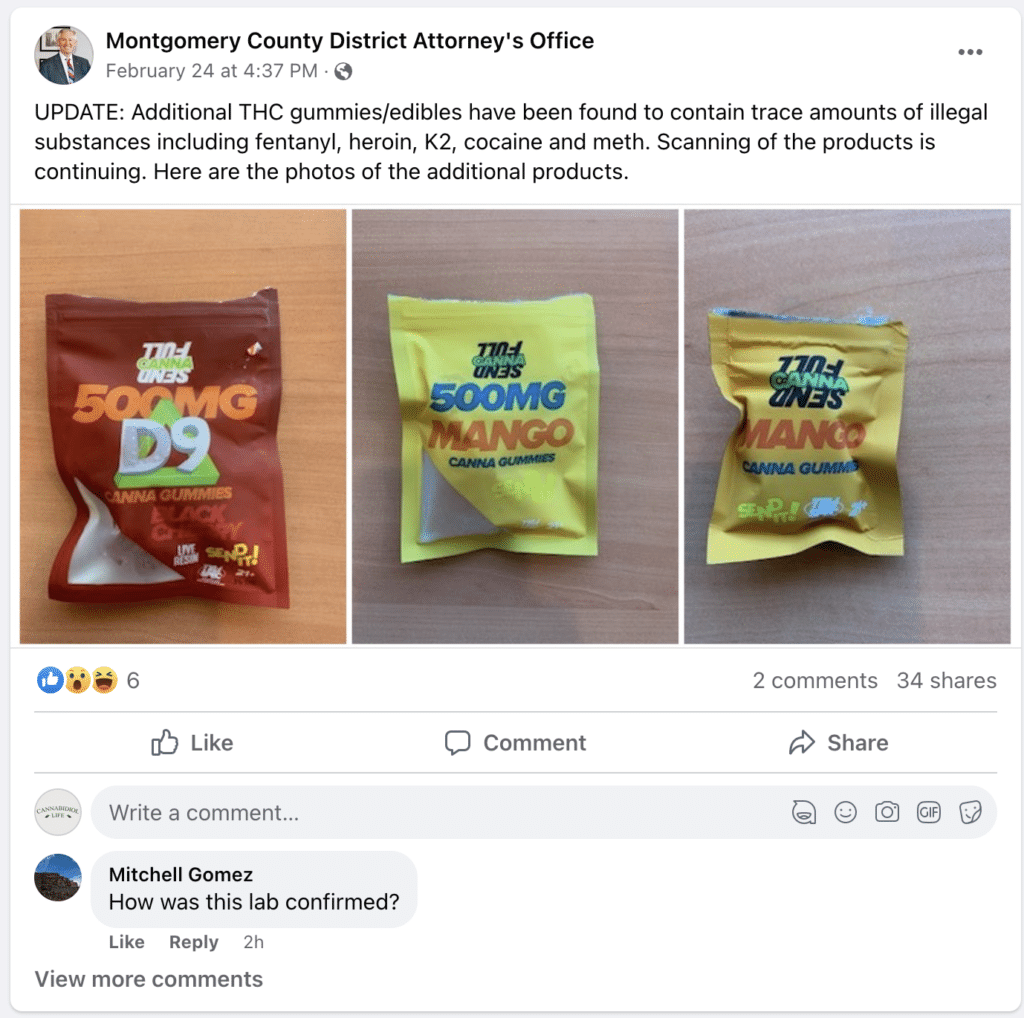 Montgomery county district attorney’s office facebook post says full send canna gummies contained fentanyl.